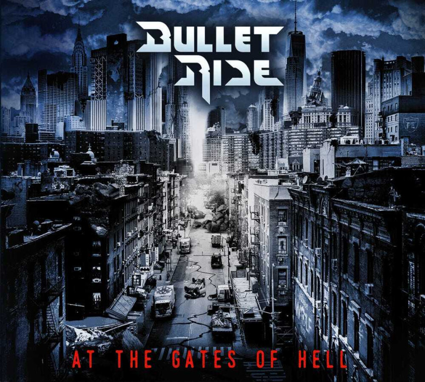 Bullet Ride At The Gates Of Hell CD