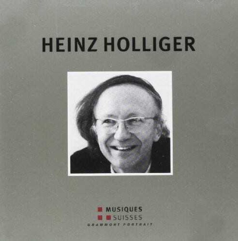 Heinz Holliger, Bernard Haas, Tabea Zimmermann Heinz Holliger CD