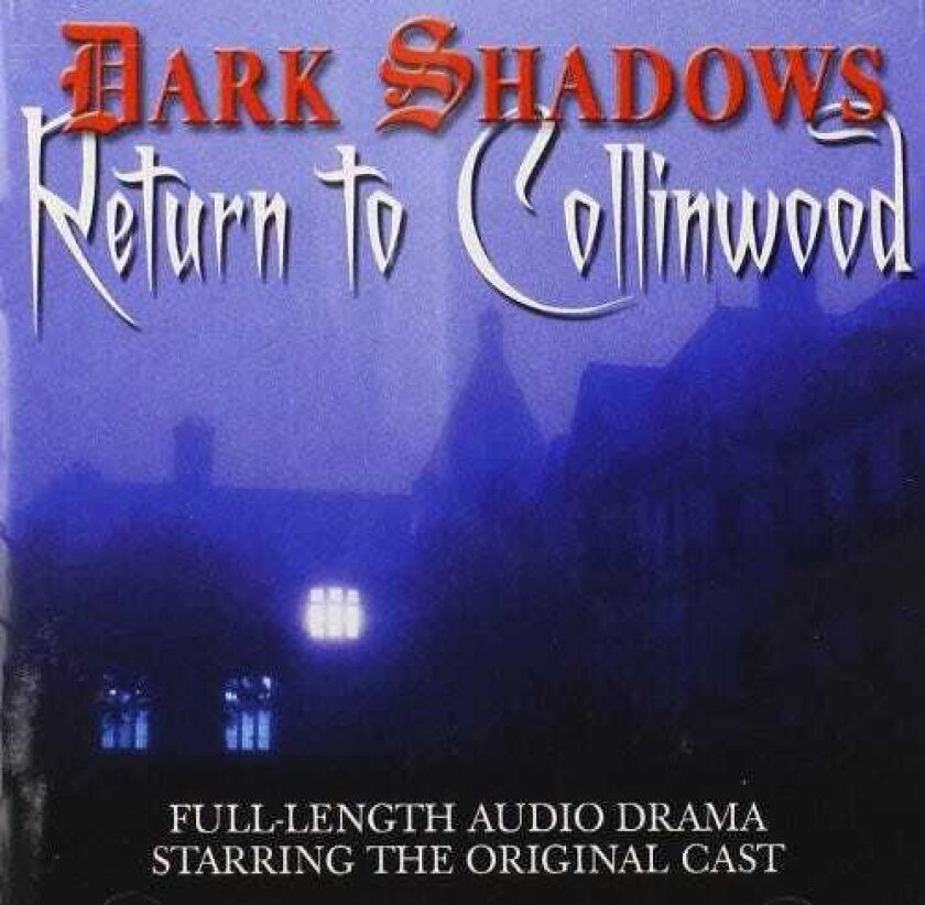 Dark Shadows: Return To Collinwood Dark Shadows: Return To Collinwood / O.s.t. CD