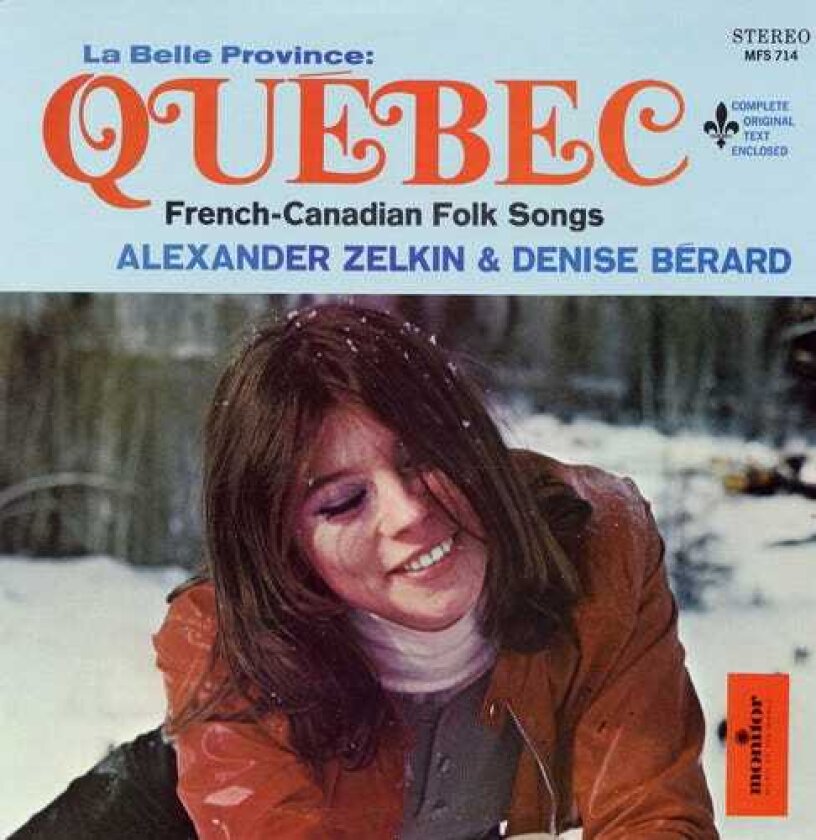 Alexander Zelkin Belle Province Quebec: Frenchcanadian Folk Songs CD