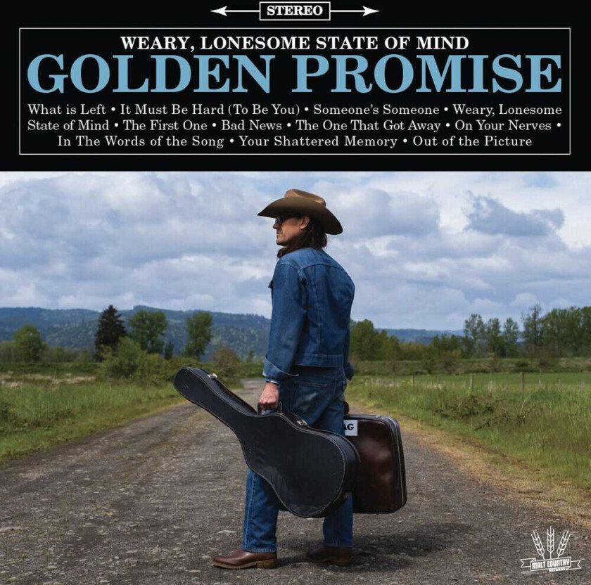 Golden Promise Weary Lonesome State Of Mind CD