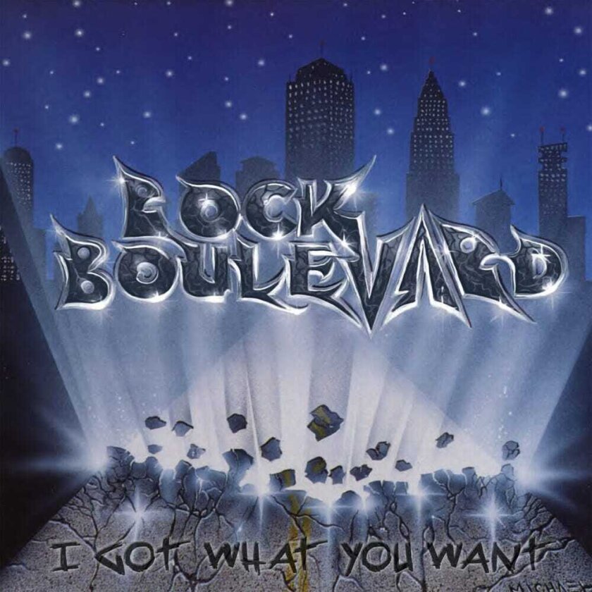 Rock Boulevard I Got What You Want CD