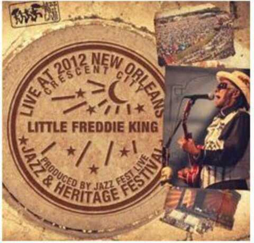 Little Freddie King Live At Jazzfest 2012 CD