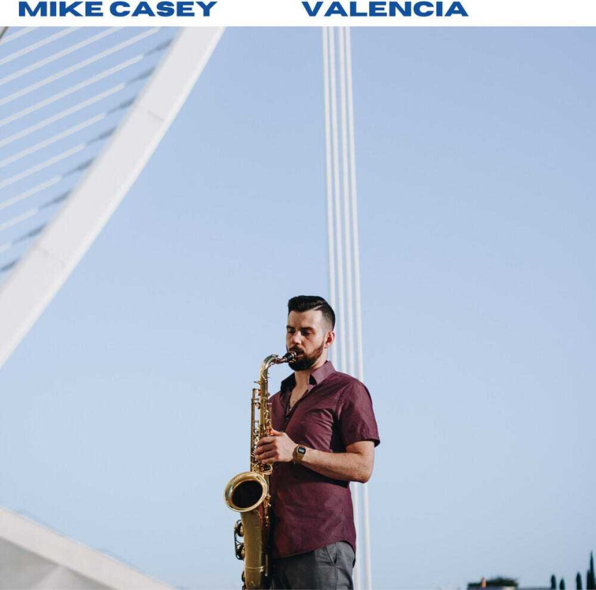 Mike Casey Valencia CD