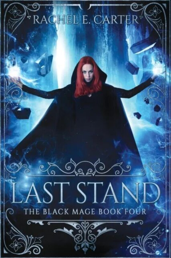 Last Stand av Rachel E Carter