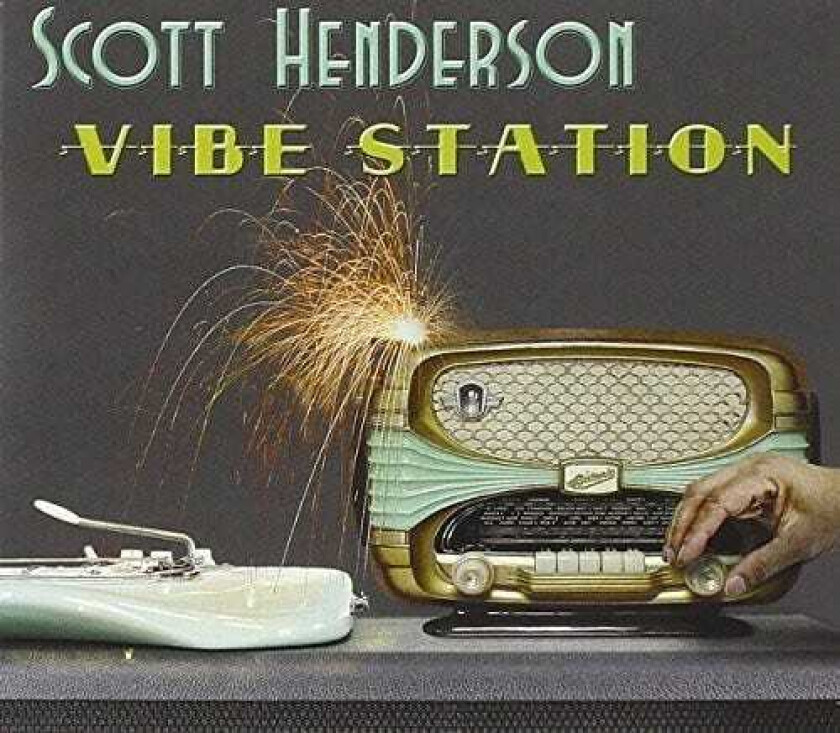 Scott Henderson Vibe Station CD
