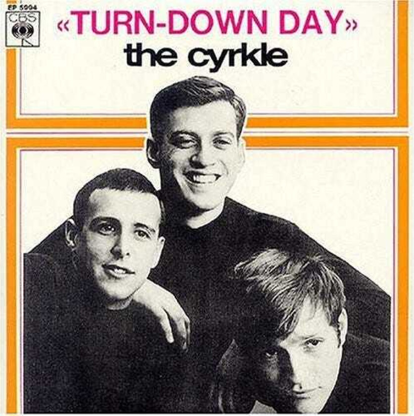 The Cyrkle Turn Down Day CD