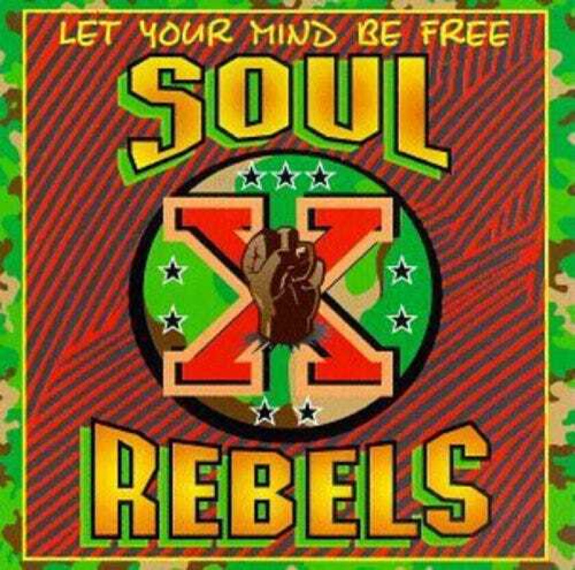 The Soul Rebels Let Your Mind Be Free CD