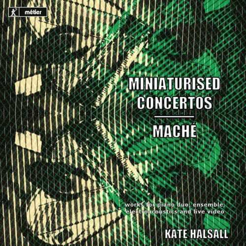 Ryoko Akama, Kate Halsall, Andrew Poppy Miniaturised Concertos & Mache CD
