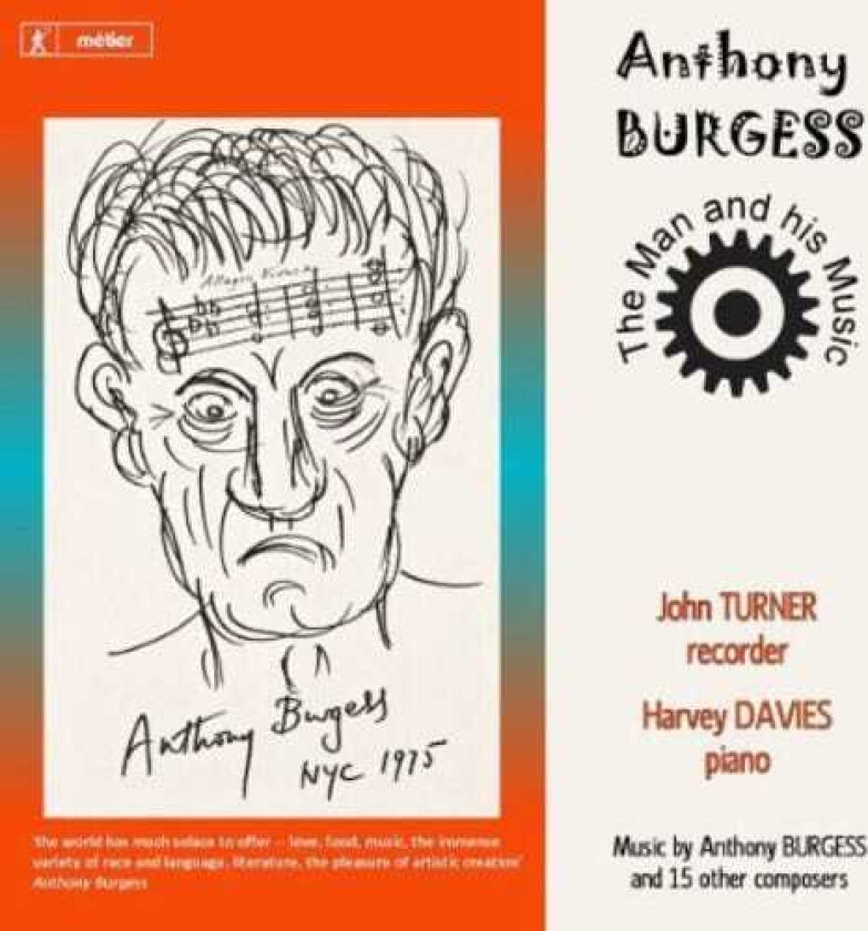 John Turner, Harvey Davies Anthony Burgess: The Man & His Music CD