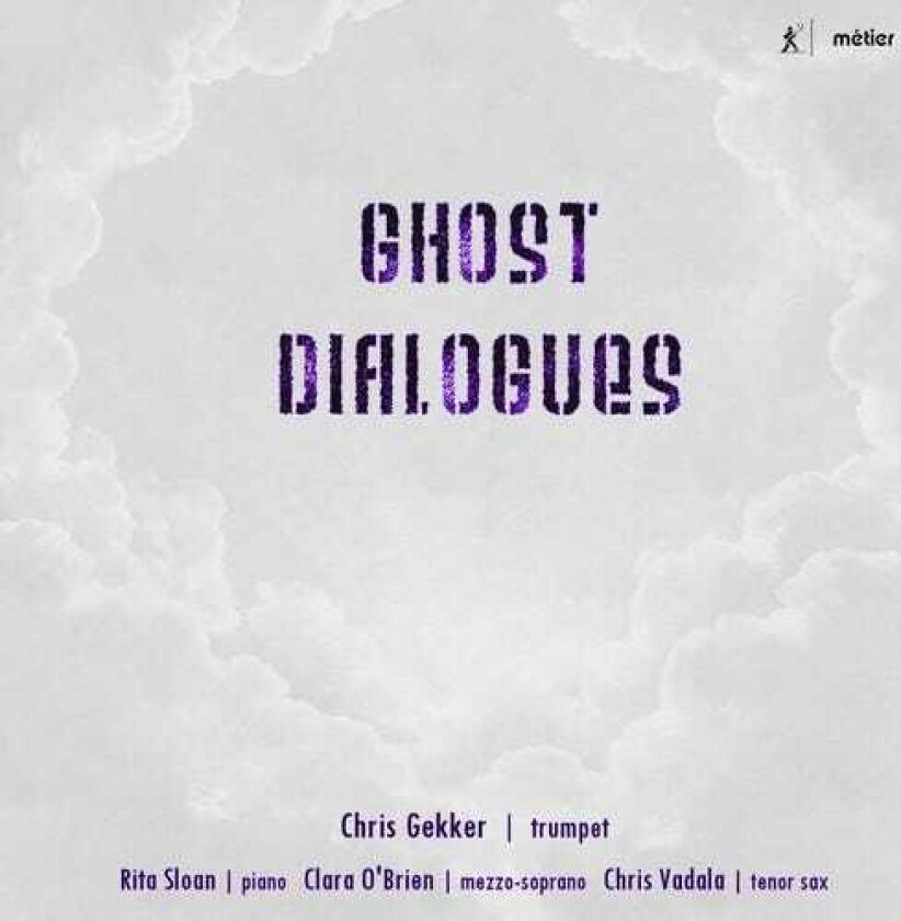 Cooman, Gekker, Sloan Ghost Dialogues CD