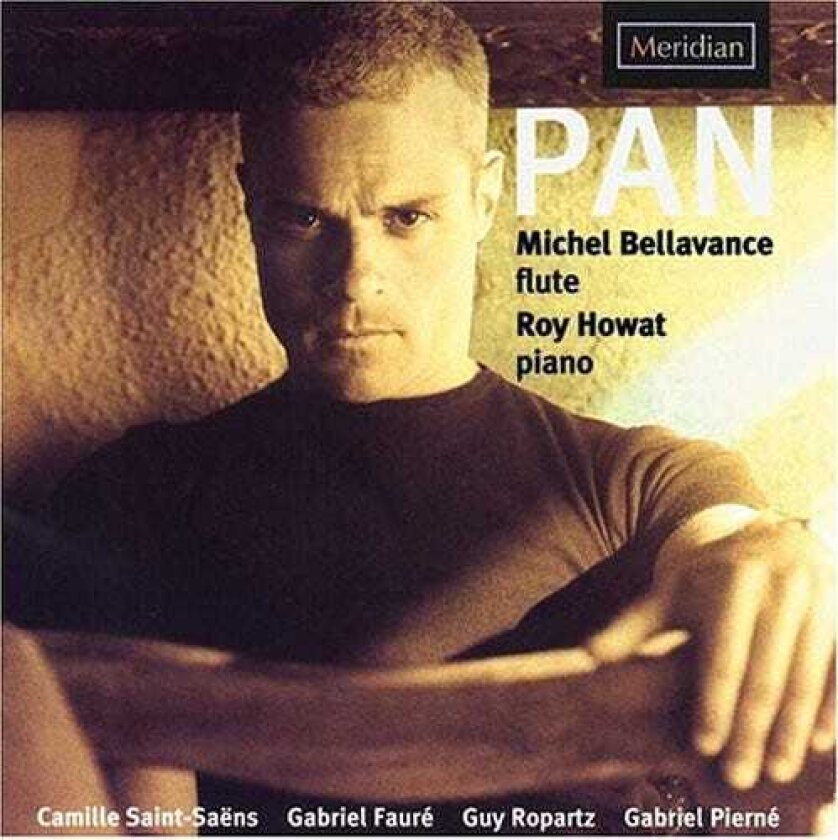 Michel Bellavance, Roy Howat, Gabriel Pierné, Guy Ropartz Pan CD