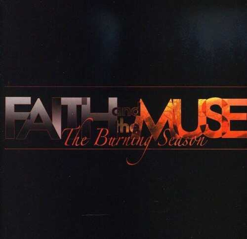 Faith & The Muse Burning Season CD