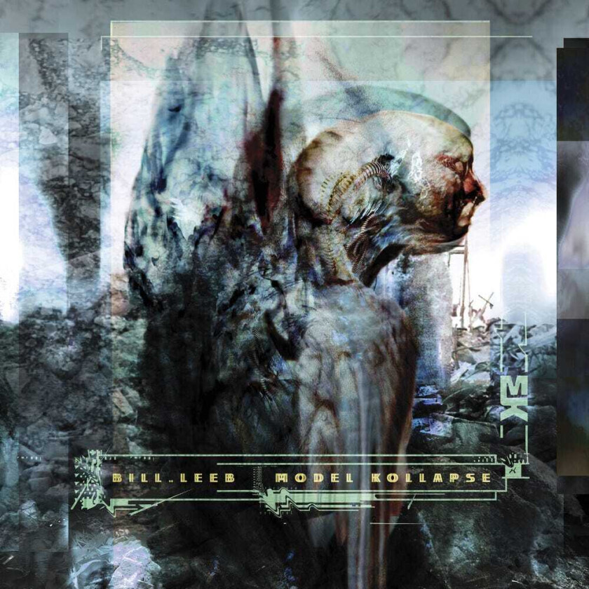 Bill Leeb Model Kollapse CD