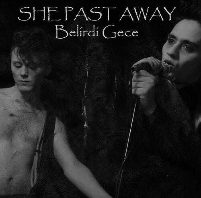 She Past Away Belirdi Gece LP/Vinyl