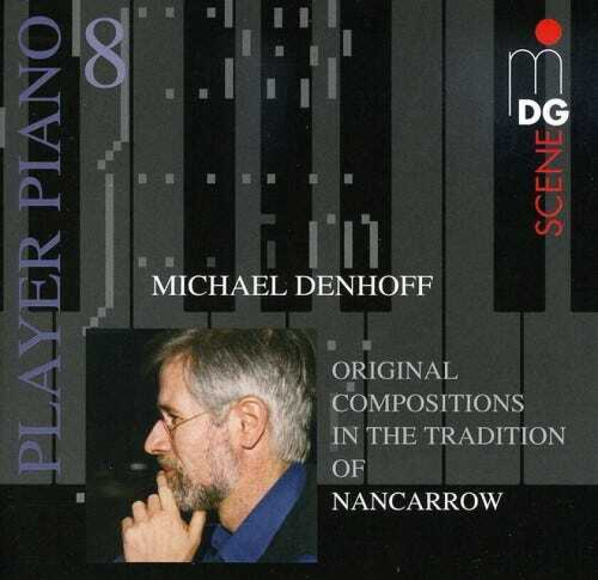 Michael Denhoff, Jurgen Hocker Player Piano 8 CD