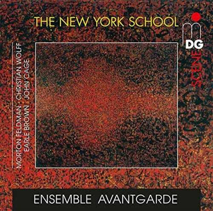 Ensemble Avantgarde New York School: Feldman Cage Wolff Brown CD