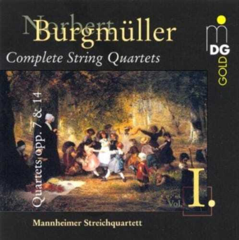 Mannheim String Quartet, Norbert Burgmüller Complete String Quartets 1 CD