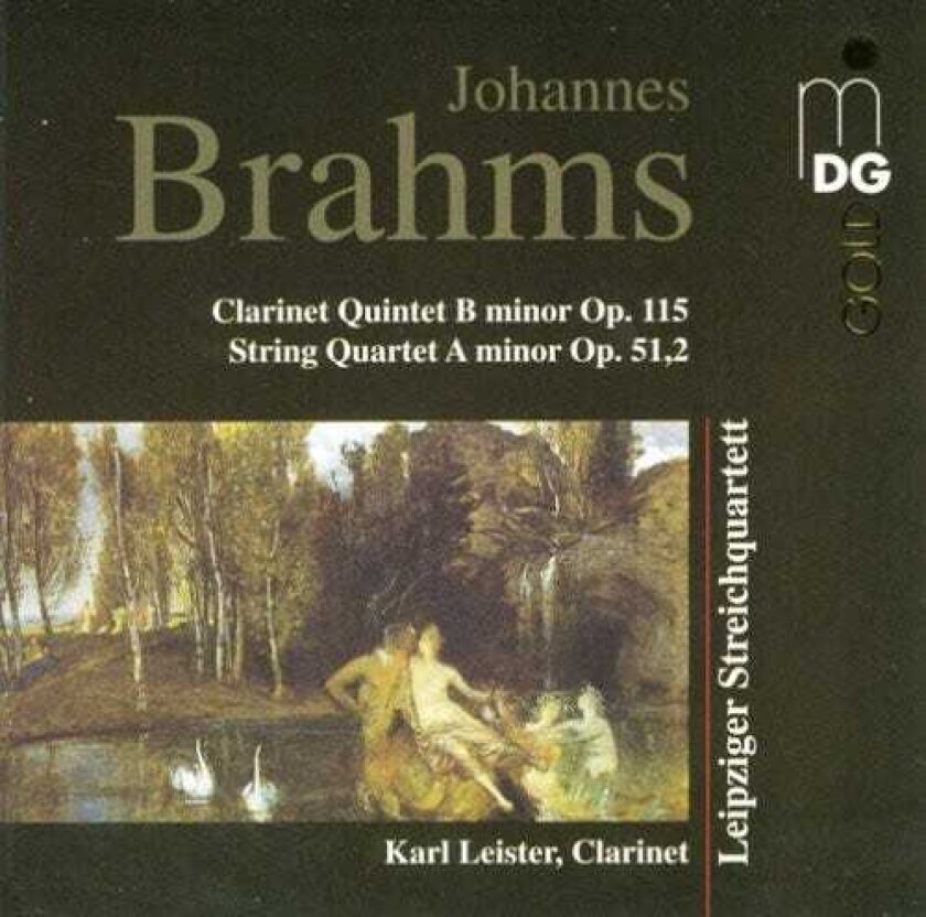Andreas Seidel, Ivo Bauer, Karl Leister, Matthias Moosdorf, Tilman B Ning, Tilman Büning Clarinet Quintet Op 115 / String Quartet Op 51 2 CD