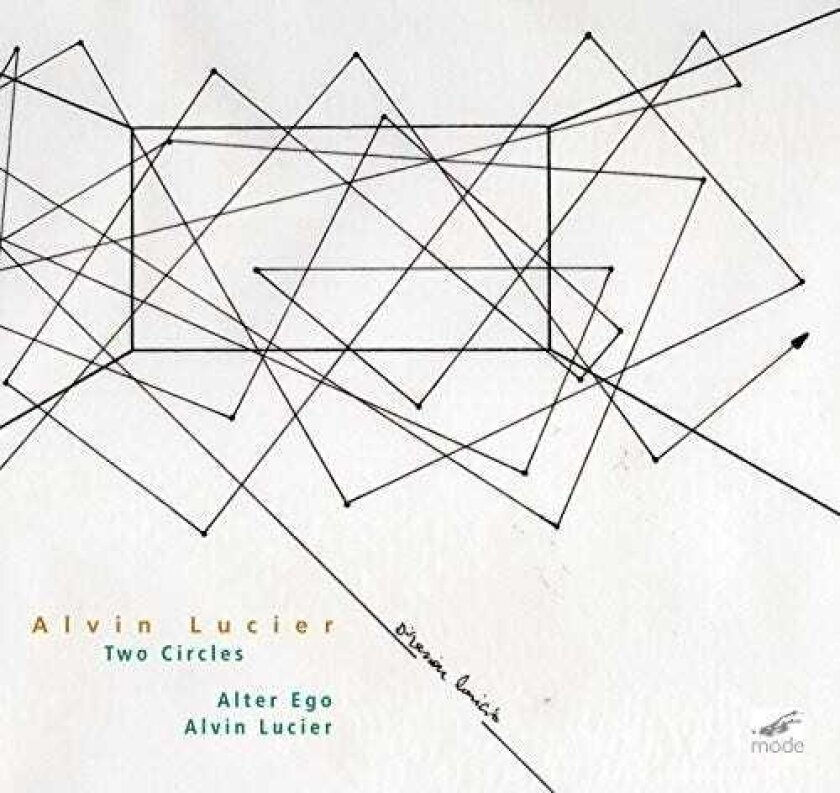 ALVIN LUCIER Alvin Lucier: Two Circles CD