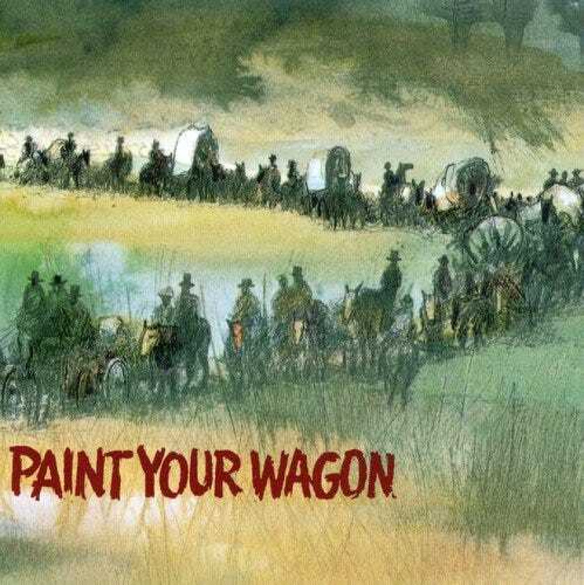 Diverse Artister Paint Your Wagon / O.s.t. CD