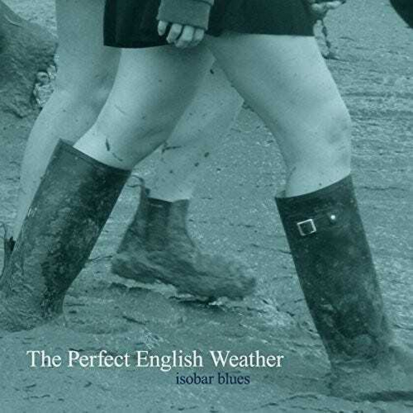 Perfect English Weather Isobar Blues CD