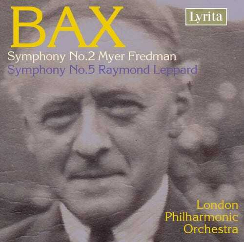 London Philharmonic Orchestra, ARNOLD BAX Symphonies 2 & 5 CD