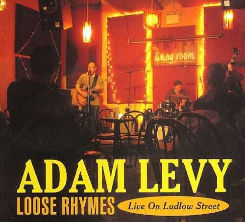 Adam Levy Loose Rhymes: Live On Ludlow Street CD