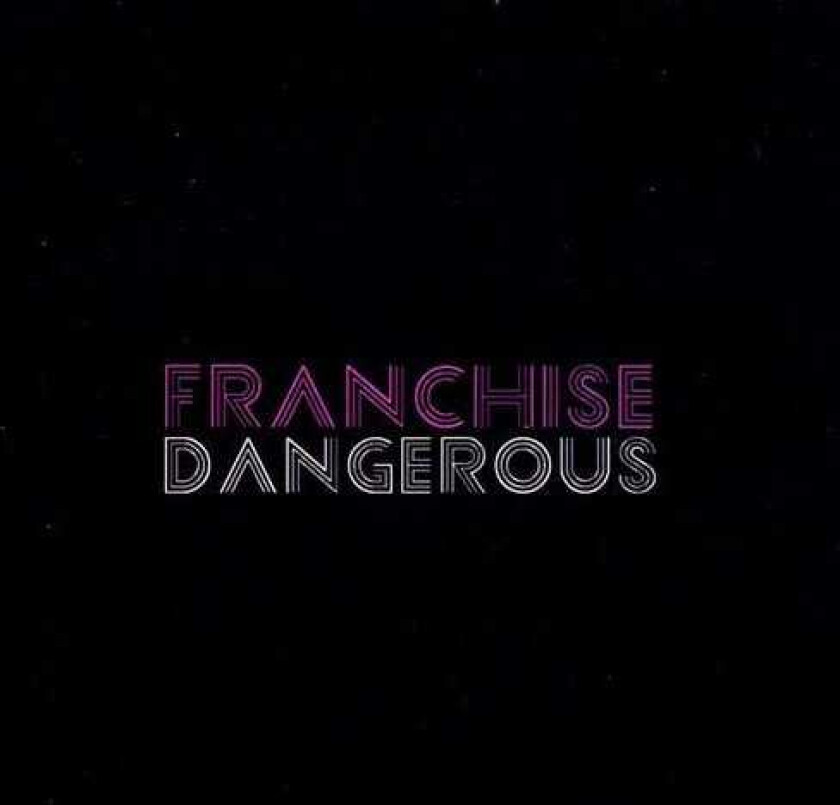 The Franchise Dangerous CD