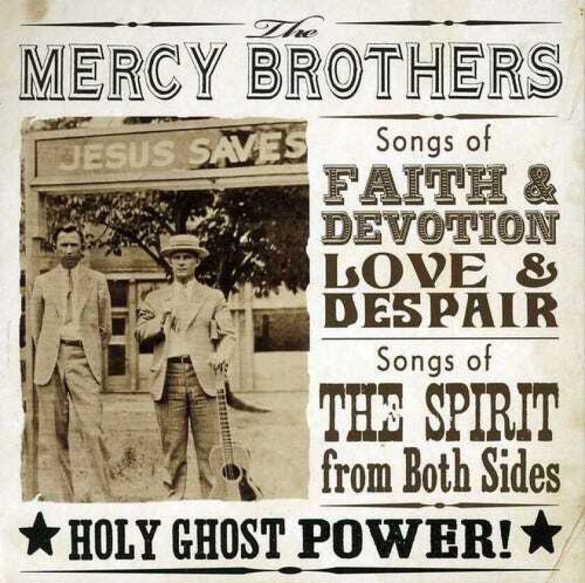 The Mercy Brothers Holy Ghost Power CD