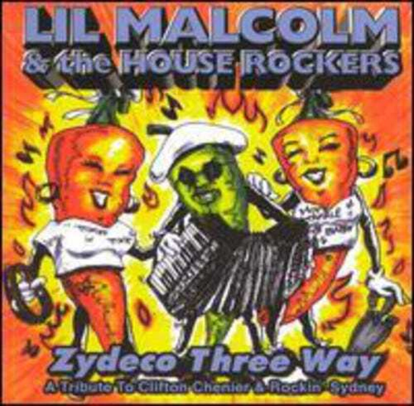 Lil Malcolm Zydeco Three Way CD