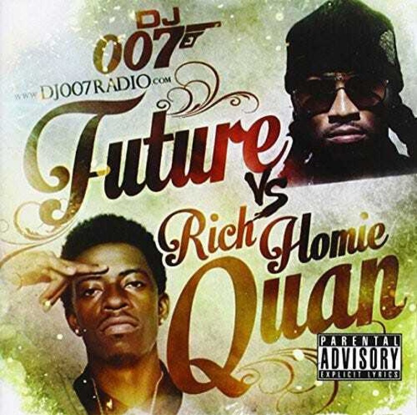 Future Future Vs Rich Homie Quan CD