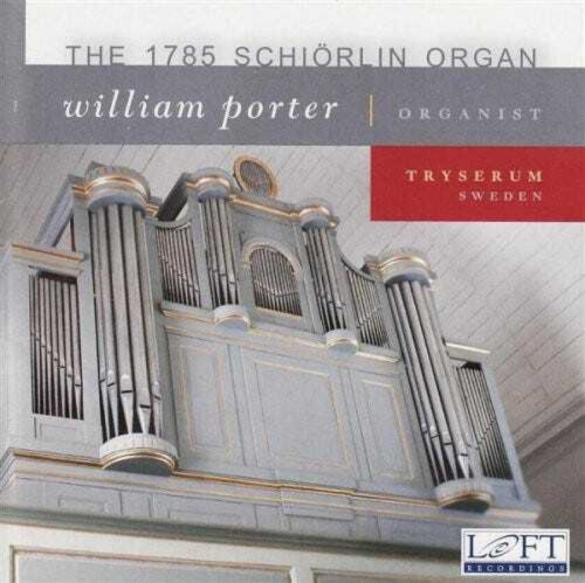 William Porter, Georg Böhm 1785 Schiorlin Organ CD