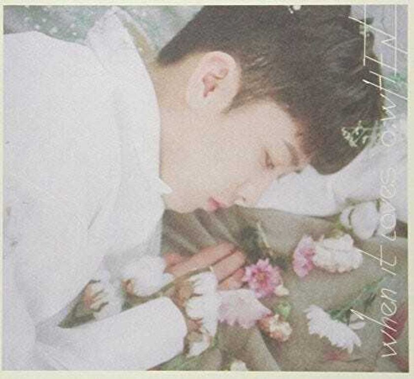 O.When When It Loves CD