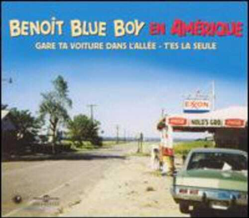 Blue Boy Benoit Bbb En Amerique CD