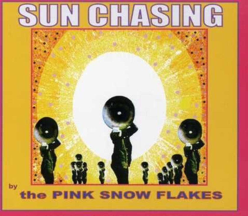 The Pink Snowflakes Sun Chasing: The Last Exploding Echoes CD