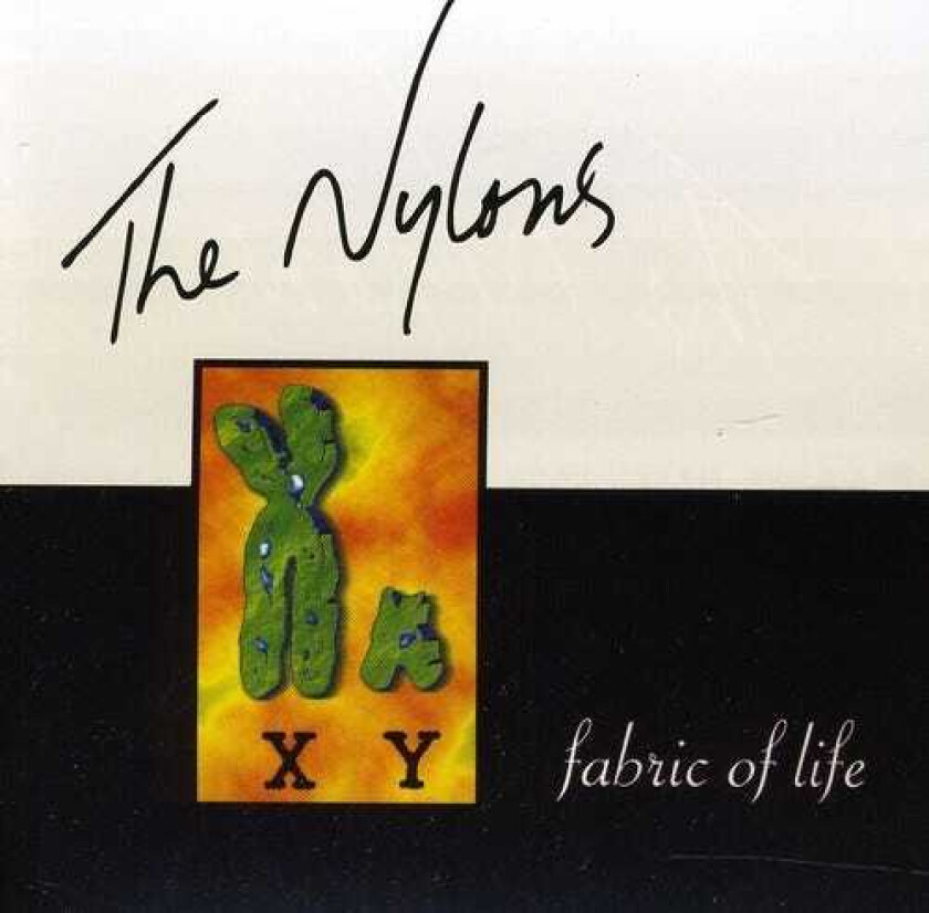 The Nylons Fabric Of Life CD