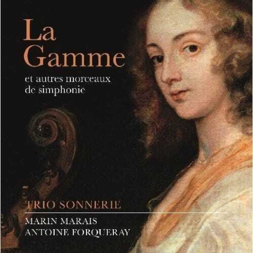 Trio Sonnerie La Gamme (et Autres Morceaux De Simphonie) CD