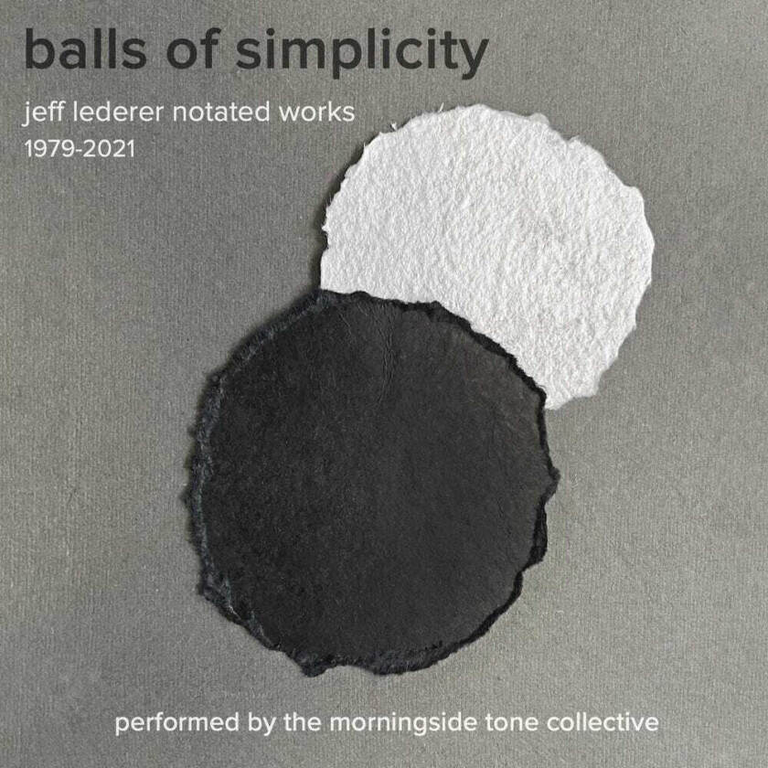Jeff Lederer Balls Of Simplicity CD