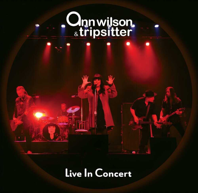 Ann Wilson & Tripsitter Live In Concert CD