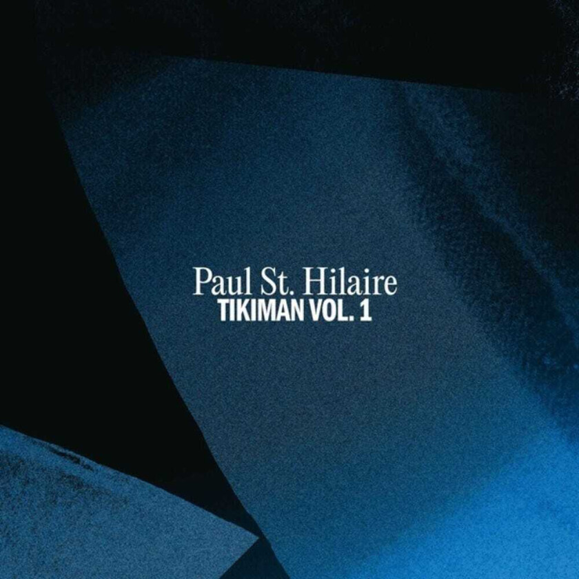 Paul St Hilaire Tikiman 1 CD