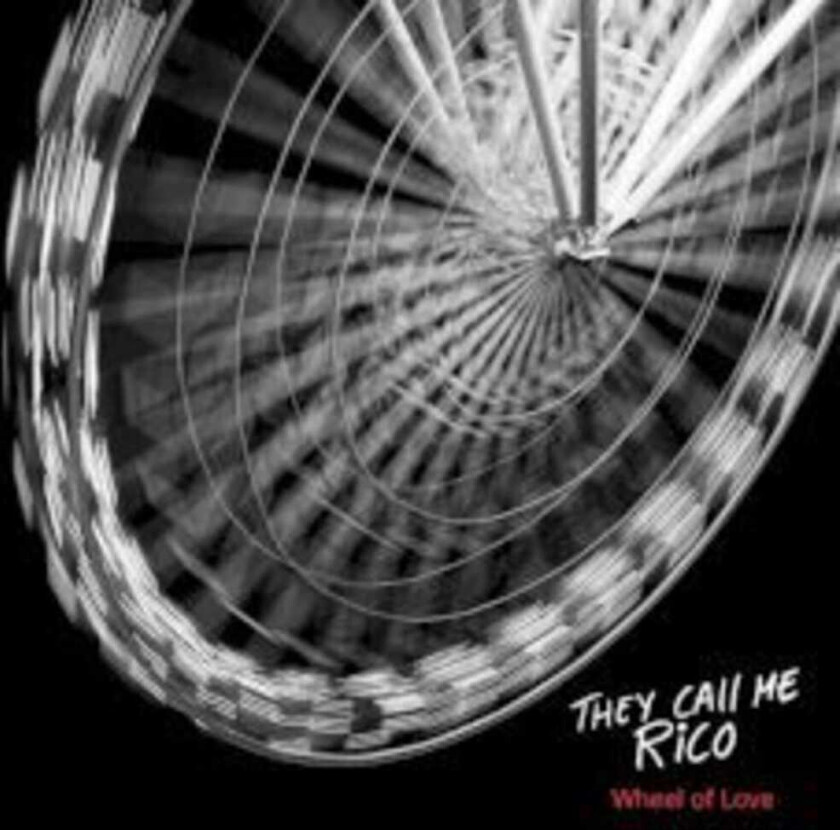 They Call Me Rico Wheel Of Love CD