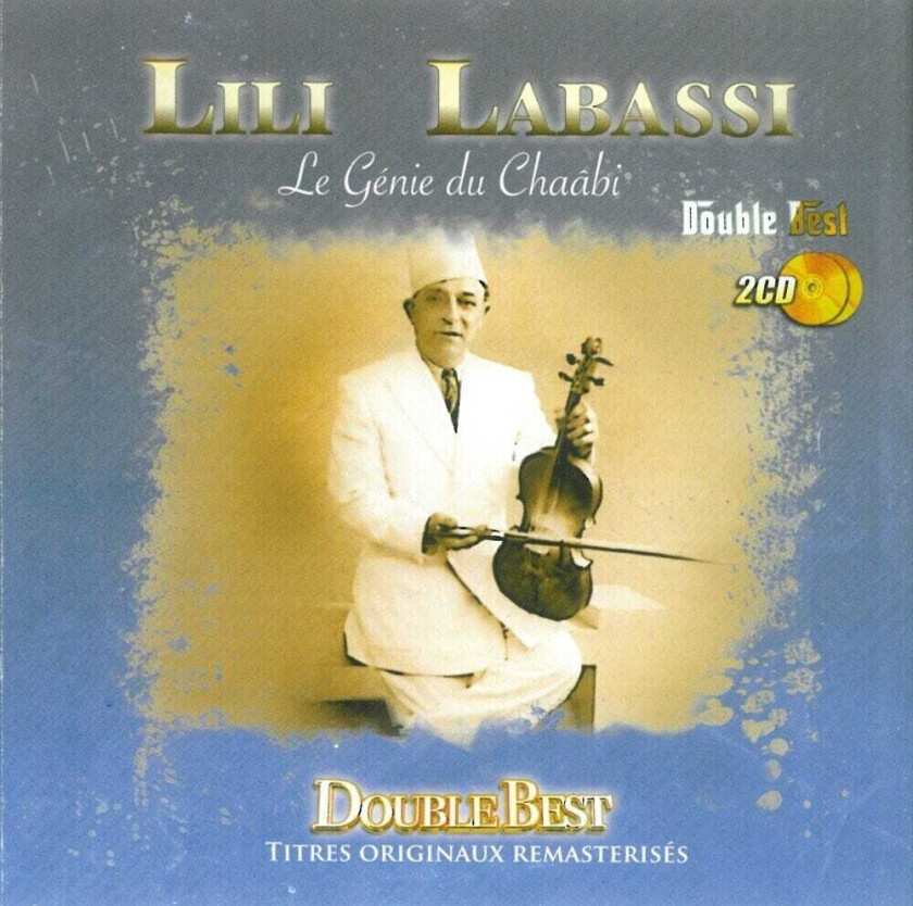 Lili Labassi Double Best Le Genie Du Chaabi CD