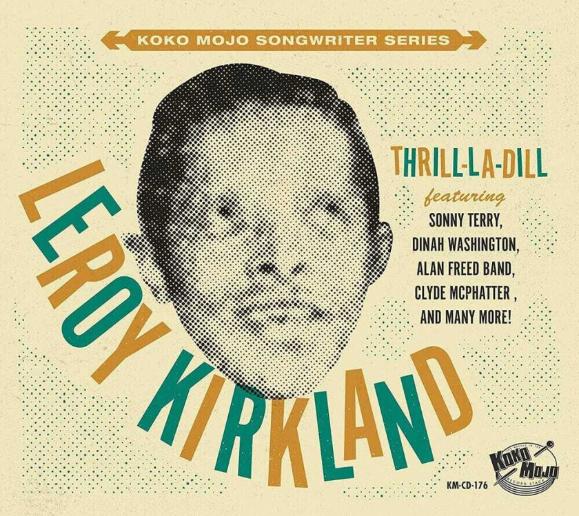 Diverse Artister Koko Mojo Writer Series Leroy Kirkland CD