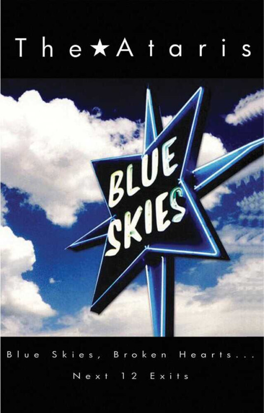 The Ataris Blue Skies Broken Hearts Next 12 Exits CD