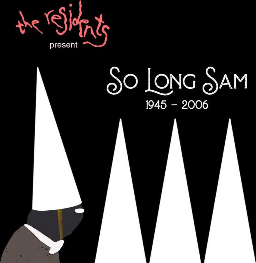 The Residents So Long Sam (19452006) CD