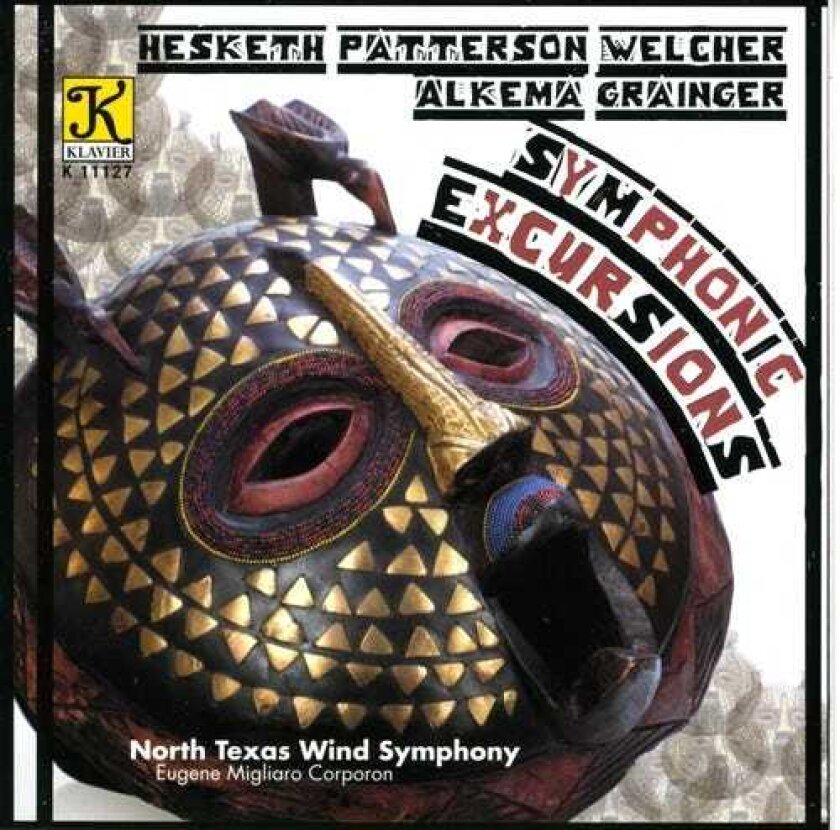 North Texas Wind Sympony, Mitsuru Saito, Daniel Welcher, Kenneth Hesketh, Robert Patterson Symphonic Excursions CD