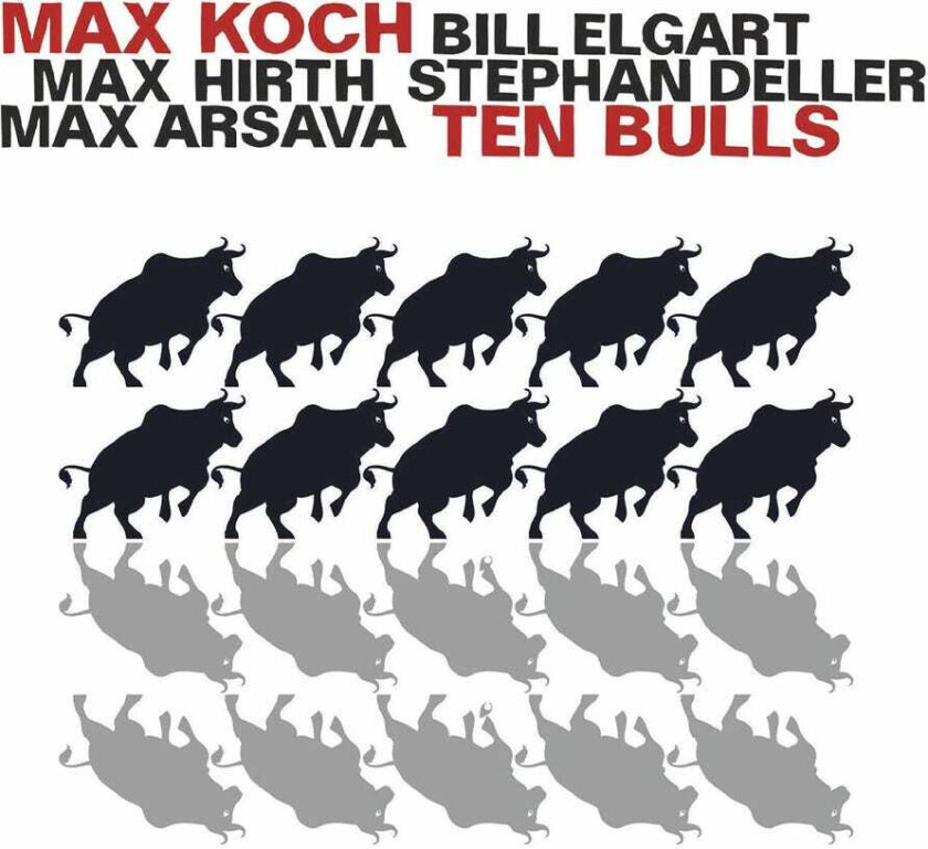Bill Elgart Ten Bulls CD