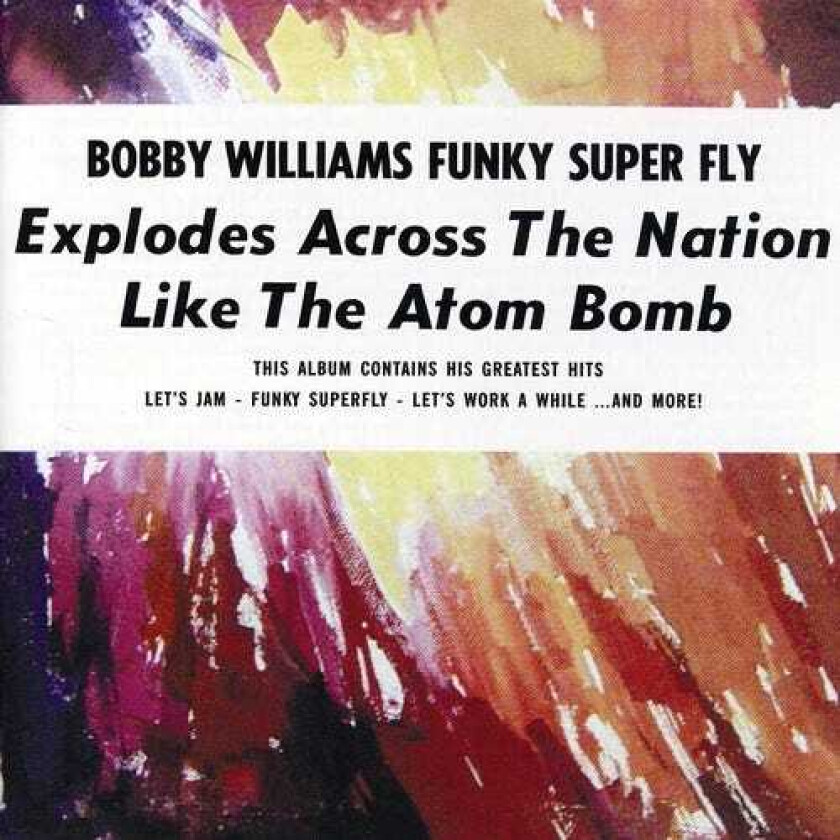 Bobby Earl Williams Funky Superfly CD