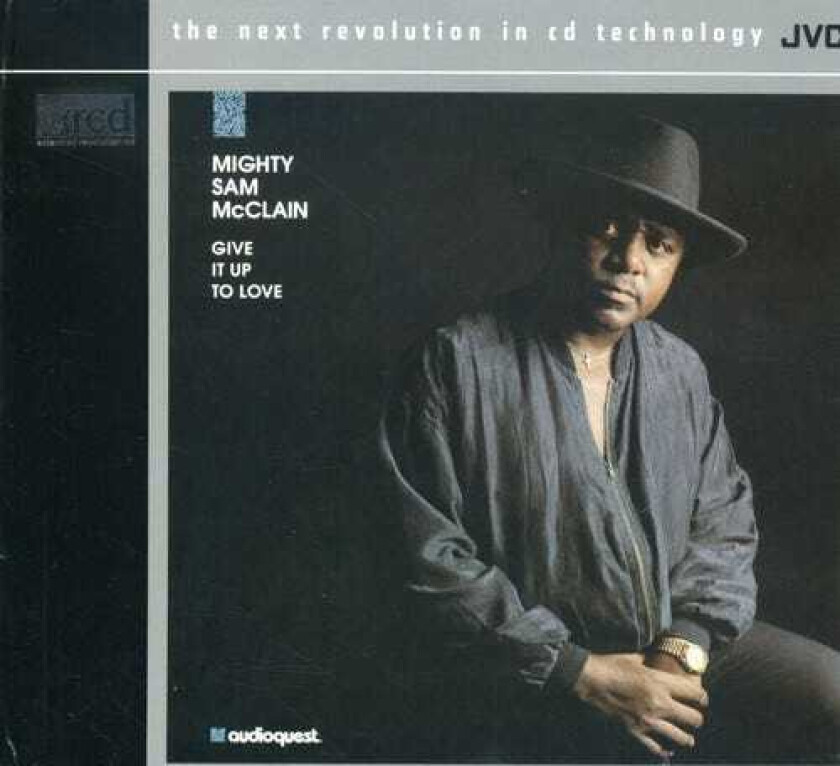 Mighty Sam McClain Give It Up To Love CD
